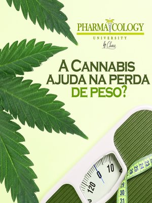 cover image of A Cannabis ajuda na perda de peso?